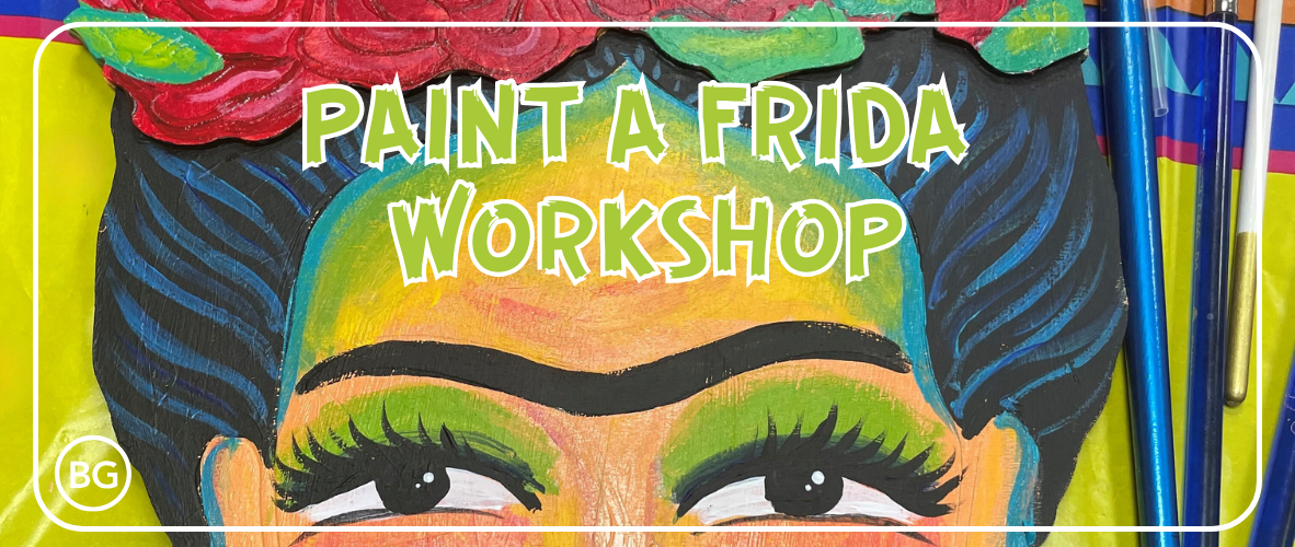 Paint a Frida Workshop (1182 x 500 px)